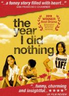 The Year I Did Nothing