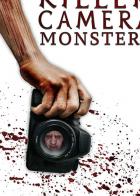 Killer Camera Monsters
