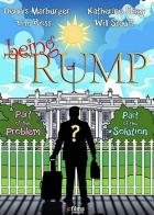 Being Trump