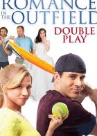 Romance in the Outfield: Double Play