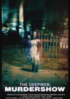 The Deep Web: Murdershow