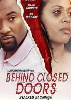 Behind Closed Doors