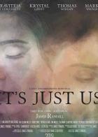 It's Just Us