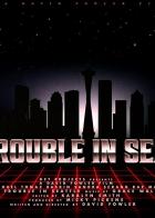 Big Trouble in Seattle