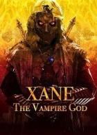 Xane: The Vampire God