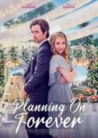 Planning on Forever