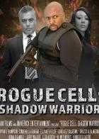 Rogue Cell: Shadow Warrior