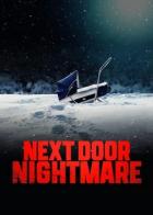 Next-Door Nightmare