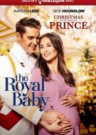 Christmas with a Prince: The Royal Baby
