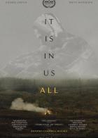 It Is in Us All