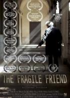 The Fragile Friend