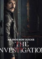 The Investigation