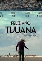 Feliz Año Tijuana