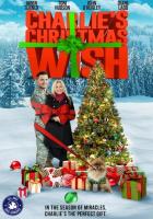 Рождественское желание Чарли