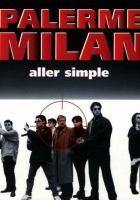 Палермо-Милан: Билет в одну сторону