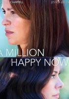 A Million Happy Nows