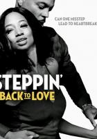 Steppin' Back to Love