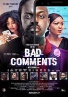Bad Comments