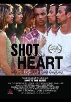 Shot to the Heart