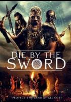 Die by the Sword