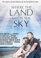 Where the Land Meets the Sky