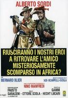 Удастся ли нашим героям разыскать друга, таинственно пропавшего в Африке?