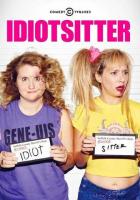 Няня для идиотки