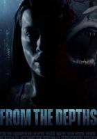 From the Depths