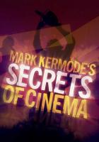 Mark Kermode's Secrets of Cinema