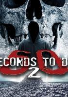 60 Seconds 2 Die: 60 Seconds to Die 2