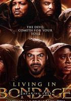 Living in Bondage: Breaking Free