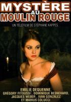 Тайна «Мулен Руж»