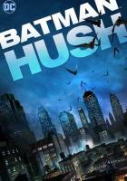 Бэтмен: Тихо