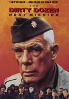 Грязная дюжина: Следующее задание