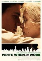 Write When You Get Work