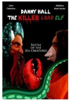 Danny Hall the Killer Crab Elf