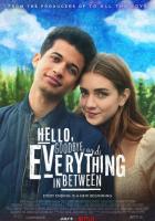 Hello, Goodbye and Everything in Between