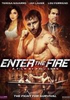 Enter the Fire