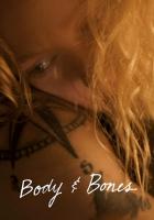 Body and Bones