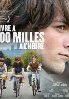 Vivre à 100 milles à l'heure