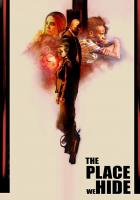 The Place We Hide