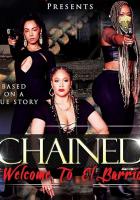Chained the Movie