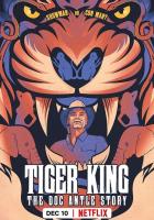 Tiger King: The Doc Antle Story