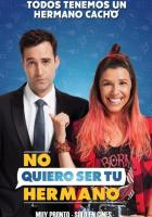 No Quiero Ser Tu Hermano
