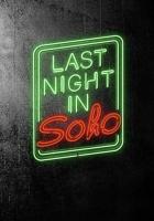 Прошлой ночью в Сохо