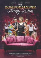 The Zompocalypse Therapy Sessions