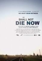 We Will Not Die Tonight