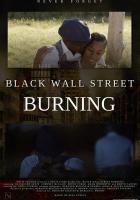 Black Wall Street Burning