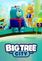 Big Tree City