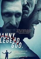 Danny. Legend. God.